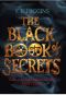 [Tales From The Sinister City 01] • The Black Book of Secrets